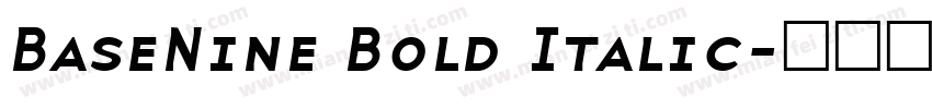 BaseNine Bold Italic字体转换